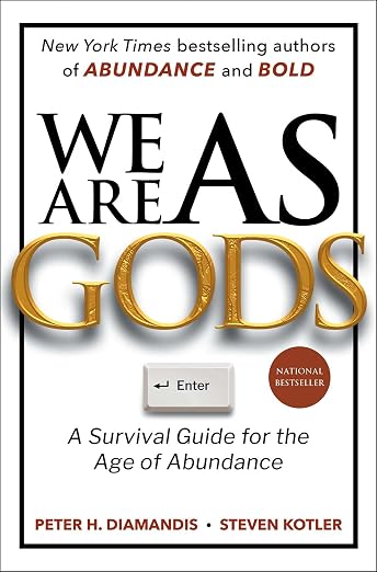 Cover of We Are as Gods by Peter H. Diamandis